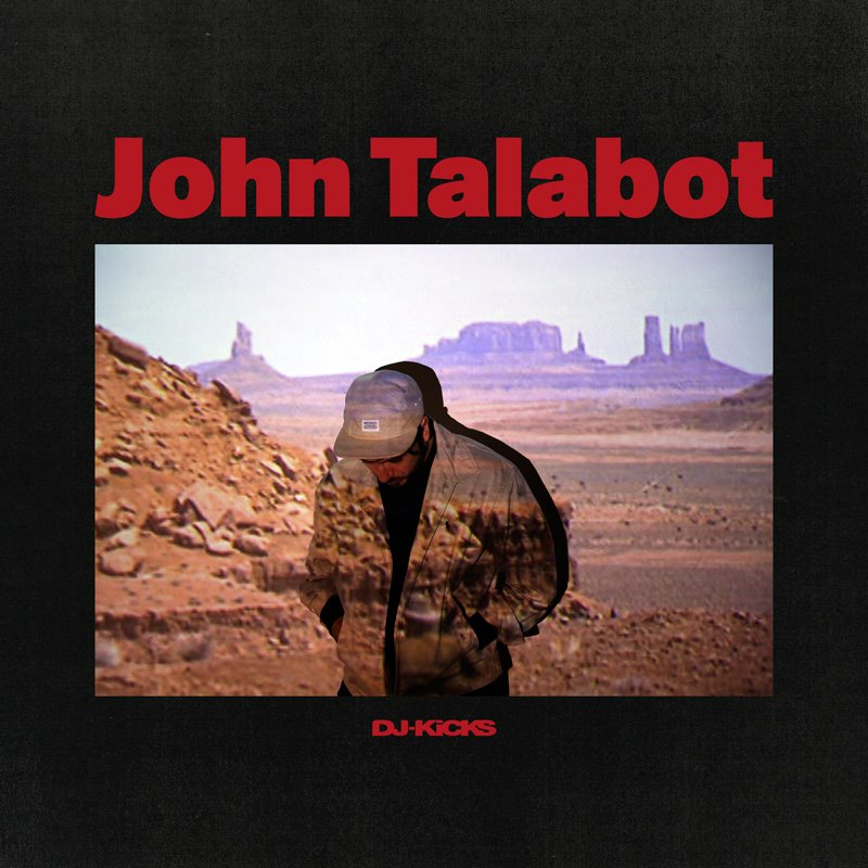DJ Kicks - John Talabot 1